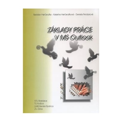 Základy práce v MS Outlook - Rastislav Harčarufka