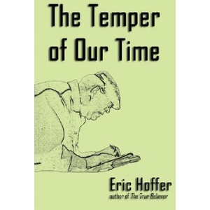 Temper of Our Time | Eric Hoffer (ISBN: 9781933435220)