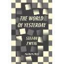 World of Yesterday Zweig Stefan