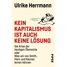 Kein Kapitalismus ist auch keine Lsung Herrmann UlrikePaperback