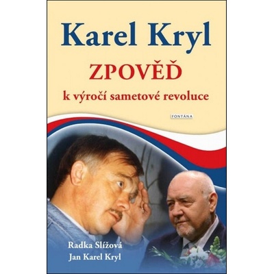 Karel Kryl Zpověď - Karel Kryl, Radka Slížová