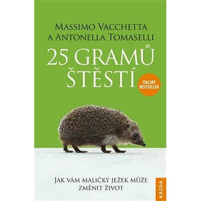 25 gramů štěstí