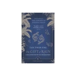 Gift of Rain | Tan Twan Eng (ISBN: 9781838858346)