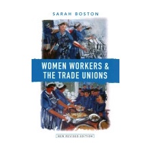 Women Workers and the Trade Unions