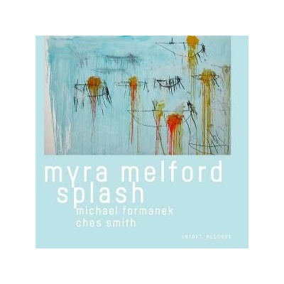 Myra Melford - SPLASH CD