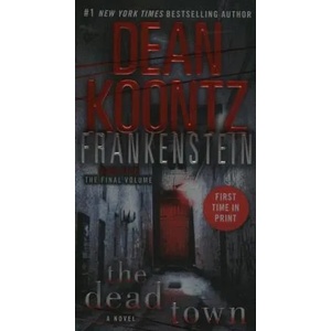 Dead Town | Dean R Koontz (ISBN: 9780553593686)