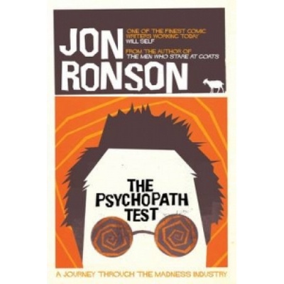 The Psychopath Test - Jon Ronson