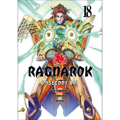 Ragnarok: Poslední boj 18 - Shinya Umemura, Takumi Fukui, Azychika - ilustrátor