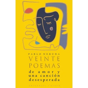 Veinte poemas de amor y una canción desesperada (ISBN: 9789176377116)