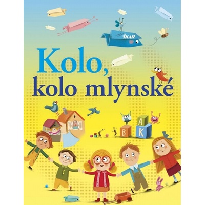 Kolo, kolo mlynské