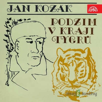 Podzim v kraji tygrů - Jan Kozák