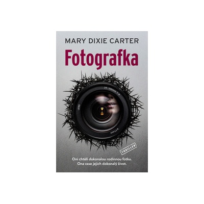 Fotografka - Mary Dixie Carter