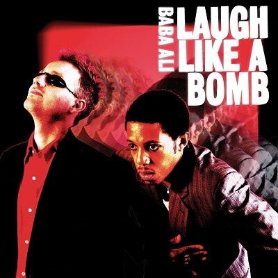 BABA ALI - LAUGH LIKE A BOMB CD