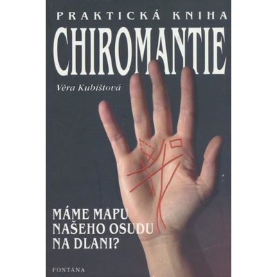 Praktická chiromantie - Věra Kubištová
