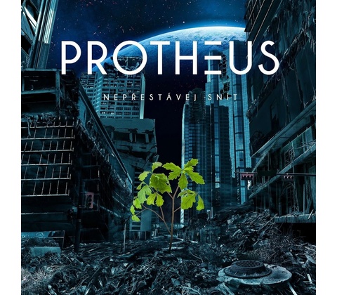 Protheus: Nepřestávej snít CD