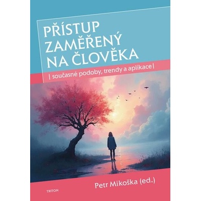 Přístup zaměřený na člověka