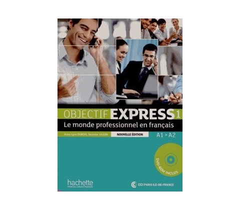 Objectif Express 1 Eleve +CD