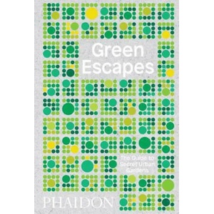 Green Escapes | Toby Musgrave (ISBN: 9780714876122)