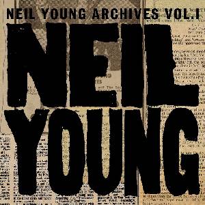 Warner Young Neil: Archives Vol. I (1963-1972) - 8CD (067679)