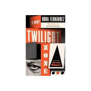 Twilight Zone | Nona Fernandez (ISBN: 9781914198212)