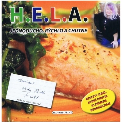H.E.L.A. - Jednoducho, rýchlo a chutne - Helenka Lhotová