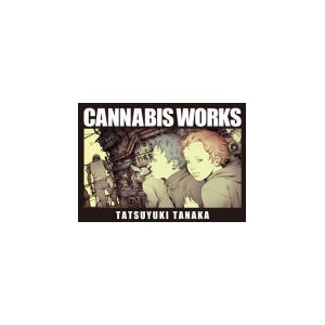 Cannabis Works (ISBN: 9784756258748)