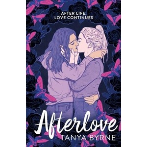 Afterlove | Byrne, Tanya (ISBN: 9781250895530)