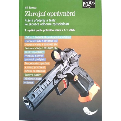 Zbrojní oprávnění podle právního stavu k 1. 1. 2026