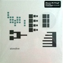 SLOWDIVE: PYGMALION LP