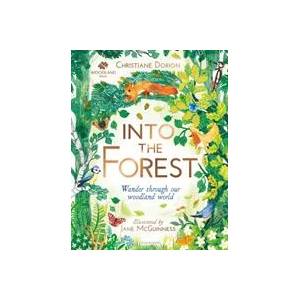 Woodland Trust: Into The Forest | Christiane Dorion (ISBN: 9781526600707)