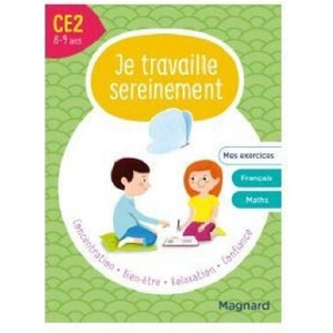 Je travaille sereinement CE2 8-9 ans (ISBN: 9782210764521)