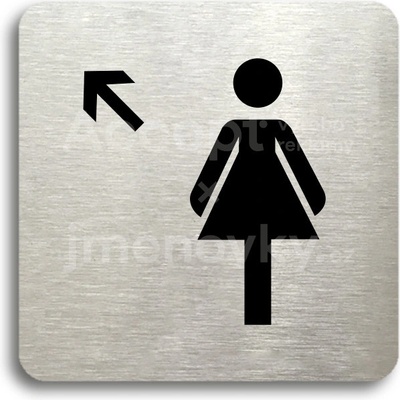 ACCEPT Piktogram WC ženy vlevo nahoru - stříbrná tabulka - černý tisk bez rámečku