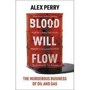 Blood Will Flow | Perry Alex (ISBN: 9781804182727)