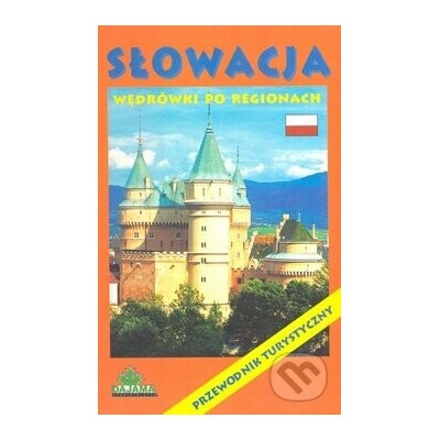 Slowacja (wedrówki po regionach)