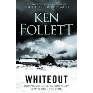 Whiteout | FOLLETT KEN (ISBN: 9781509865444)