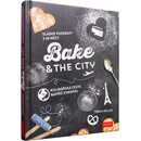 Bake & The city