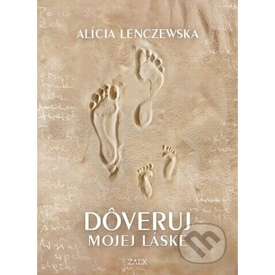 Dôveruj mojej láske