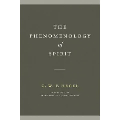 Phenomenology of Spirit | G. W. F. Hegel, Peter Fuss, John Dobbins