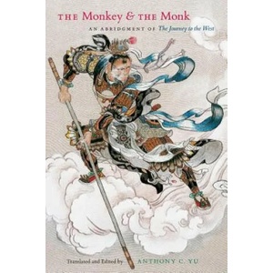 Monkey and the Monk | Anthony C. Yu (ISBN: 9780226971568)
