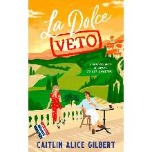 La Dolce Veto
