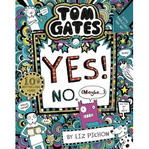 Tom Gates: Tom Gates: Yes! No. (ISBN: 9781407193502)