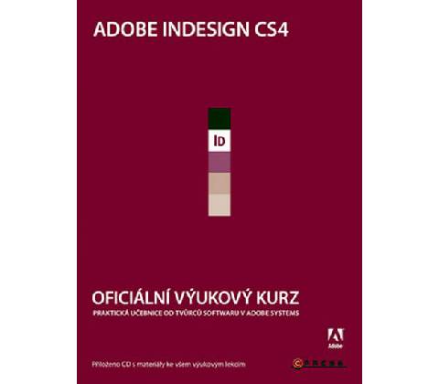 Adobe Indesign CS4 + CD - Adobe Creative Team