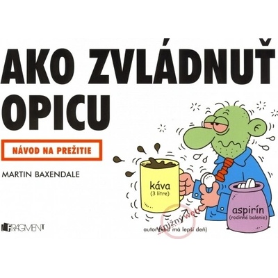 Ako zvládnuť opicu - Martin Baxendale