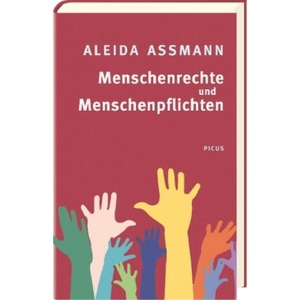 Menschenrechte und Menschenpflichten | Aleida Assmann (ISBN: 9783711720726)