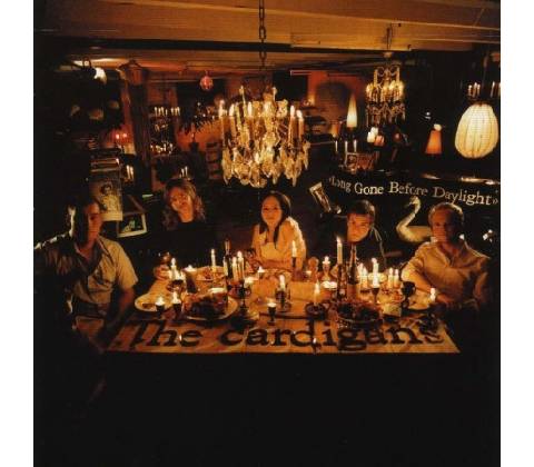 Long Gone Before Daylight - The Cardigans LP