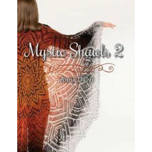 Mystic Shawls 2 | ANNA DALVI (ISBN: 9781937513832)