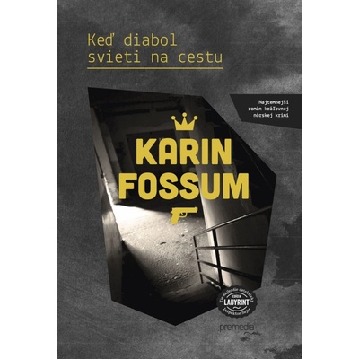 Keď diabol svieti na cestu - Karin Fossum SK