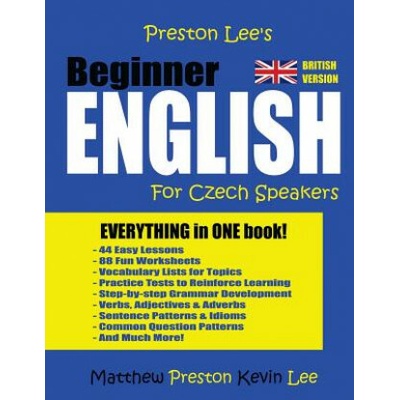 Preston Lee's Beginner English For Czech Speakers British