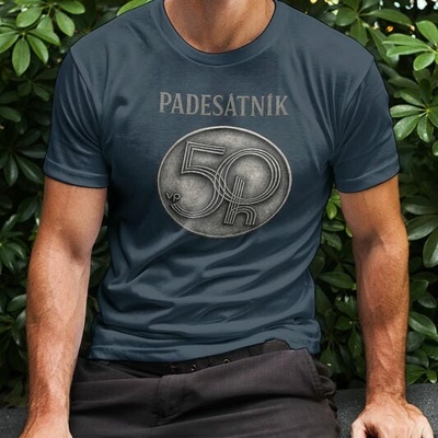 Padesátník starý padesátník (haléř) | pánské tričko k 50. narozeninám vtipné narozeninové tričko pro padesátníka | originální dárek k padesátce pro muže 02 námořní modrá – Zbozi.Blesk.cz