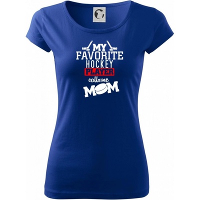 My favorite hockey player calls me DAD / MOM Pure dámske tričko Kráľovská modrá